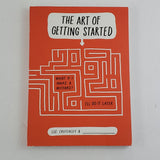 The Art of Getting Started - Bargainwizz